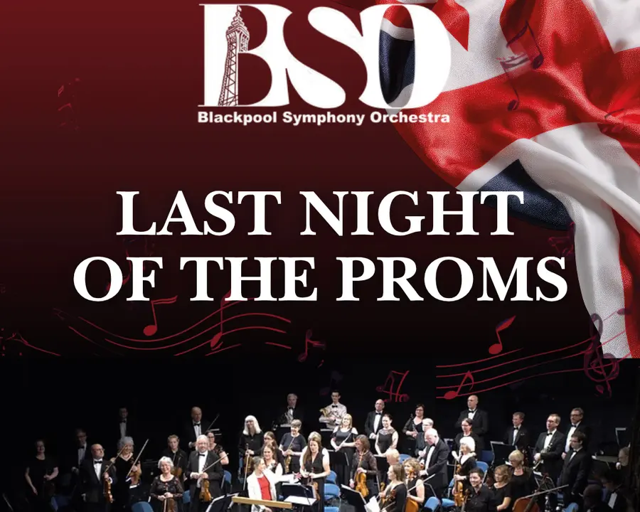 Blackpool Symphony Orchestra - Last Night Of The Proms at Blackpool Grand Theatre