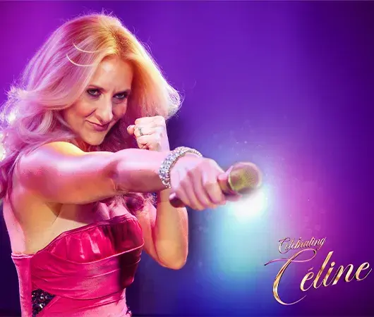 Celebrating Celine at Winter Gardens Blackpool